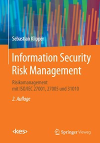 Information Security Risk Management - Sebastian Klipper - E-Book