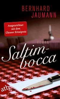 Saltimbocca - Bernhard Jaumann - E-Book