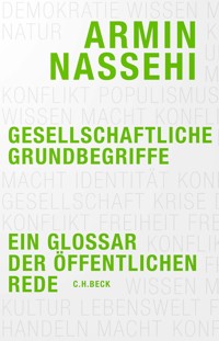 Gesellschaftliche Grundbegriffe - Armin Nassehi - E-Book