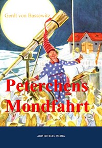 Peterchens Mondfahrt - Gerdt von Bassewitz - E-Book + Hörbuch