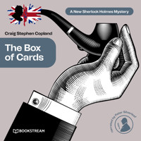 The Box of Cards - A New Sherlock Holmes Mystery, Episode 16 (Unabridged) - Sir Arthur Conan Doyle - Hörbuch