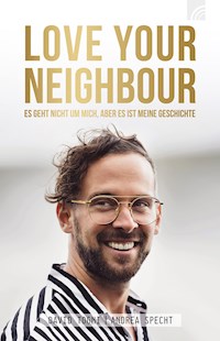 LOVE YOUR NEIGHBOUR - David Togni - E-Book + Hörbuch