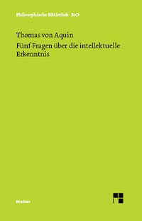 Fünf Fragen über die intellektuelle Erkenntnis - Thomas von Aquin - E-Book