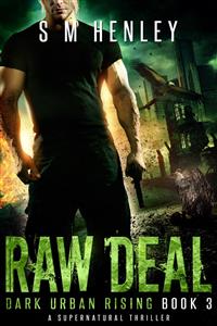 Raw Deal - S M Henley - E-Book