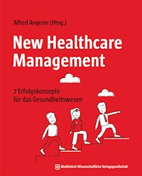New Healthcare Management -  - E-Book