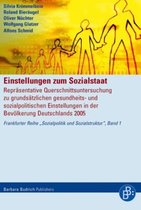 Einstellungen zum Sozialstaat - Silvia Krömmelbein - E-Book