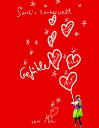 Sarahs Zauberwelt - Felicia Gerber - E-Book