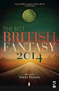 The Best British Fantasy 2014 - - E-Book