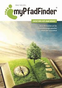 MyPfadFinder - Ralf Wuzel - E-Book