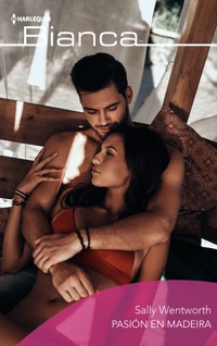 Pasión en Madeira - SALLY WENTWORTH - E-Book