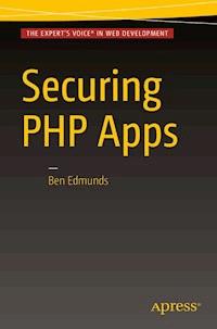 Securing PHP Apps - Ben Edmunds - E-Book