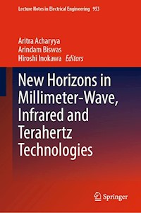 New Horizons in Millimeter-Wave, Infrared and Terahertz Technologies -  - E-Book