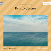 Benito Cereno (Unabridged) - Herman Melville. - Hörbuch