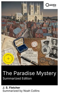 The Paradise Mystery (Summarized Edition) - J.S. Fletcher - E-Book