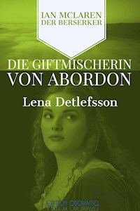 Die Giftmischerin von Abordon - Lena Detlefsson - E-Book