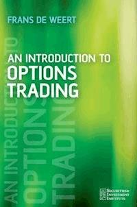 An Introduction to Options Trading - Frans de Weert - E-Book