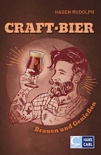 Craft-Bier - Hagen Rudolph - E-Book