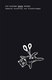 Gemeine Antworten auf Kinderfragen - Andrea Senzel - E-Book