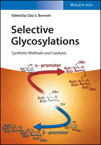 Selective Glycosylations -  - E-Book