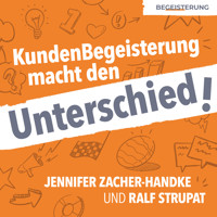 KundenBegeisterung macht den Unterschied! - Jennifer Zacher-Handke - Hörbuch