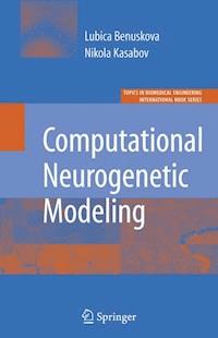 Computational Neurogenetic Modeling - Lubica Benuskova - E-Book