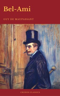 Bel-Ami (Cronos Classics) - Guy de Maupassant - E-Book