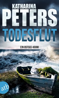 Todesflut - Katharina Peters - E-Book