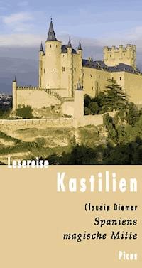 Lesereise Kastilien - Claudia Diemar - E-Book