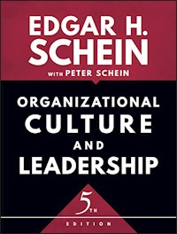 Organizational Culture and Leadership - Edgar H. Schein - E-Book