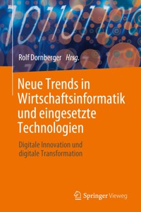 Neue Trends in Wirtschaftsinformatik und eingesetzte Technologien -  - E-Book