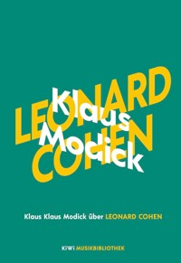 Klaus Modick über Leonard Cohen - Klaus Modick - E-Book