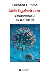 Mein Tagebuch 2020 - Eckhard Duhme - E-Book