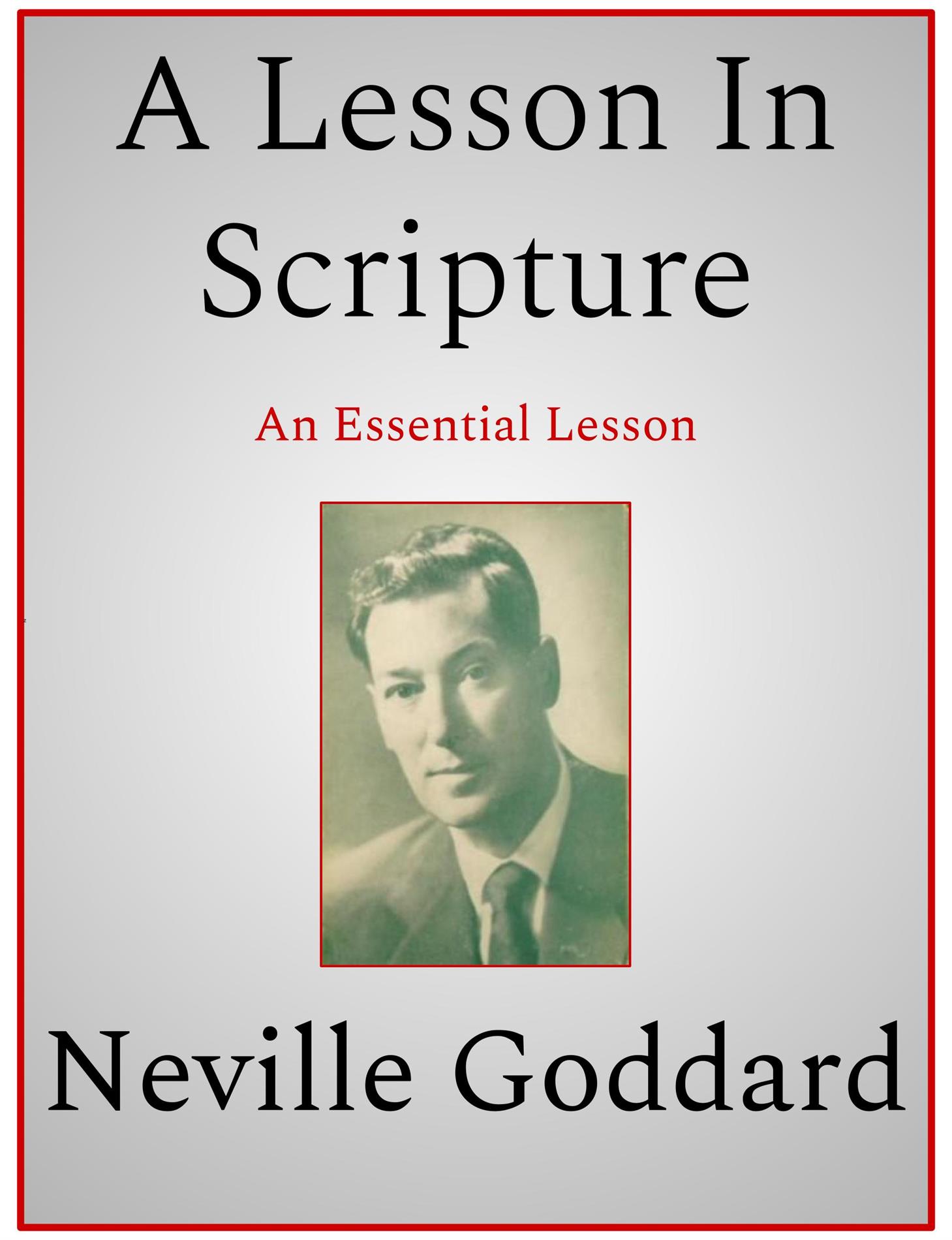 A Lesson In Scripture - Neville Goddard - E-Book