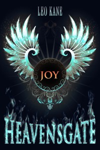 Heavensgate - Joy - Leo Kane - E-Book