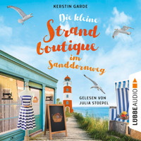 Die kleine Strandboutique im Sanddornweg - Herzklopfen im Sanddornweg, Teil 1 (Ungekürzt) - Kerstin Garde - Hörbuch