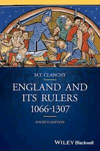 England and its Rulers - Michael T. Clanchy - E-Book