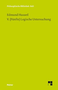 V. (Fünfte) Logische Untersuchung - Husserl Edmund - E-Book