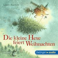 Die kleine Hexe feiert Weihnachten - Lieve Baeten - Hörbuch