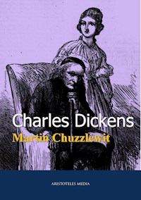 Martin Chuzzlewit - Charles Dickens. - E-Book