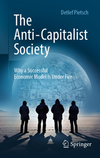 The Anti-Capitalist Society - Detlef Pietsch - E-Book