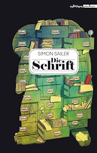 Die Schrift - Simon Sailer - E-Book