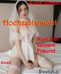 Hochzeitsnacht - Anne Simon - E-Book