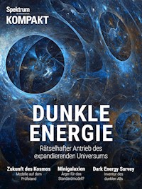 Spektrum Kompakt - Dunkle Energie - Spektrum der Wissenschaft - E-Book