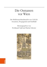 Die Osmanen vor Wien -  - E-Book