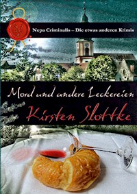 Mord und andere Leckereien - Kirsten Slottke - E-Book