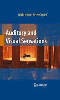 Auditory and Visual Sensations - Yoichi Ando - E-Book