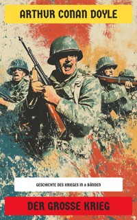 Der Große Krieg - Arthur Conan Doyle - E-Book