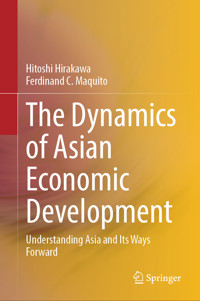 The Dynamics of Asian Economic Development - Hitoshi Hirakawa - E-Book