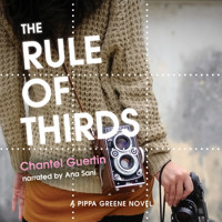 The Rule of Thirds - A Pippa Greene Novel, Book 1 (Unabridged) - Chantel Guertin - Hörbuch