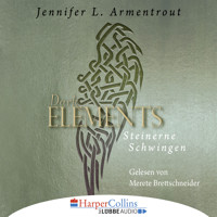 Steinerne Schwingen - Dark Elements 1 - Jennifer L. Armentrout - Hörbuch